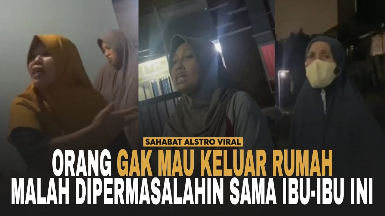 Viral tetangga baru ini digeruduk ibu ibu karena hanya jarang keluar rumah: makanya kumpul mbakk